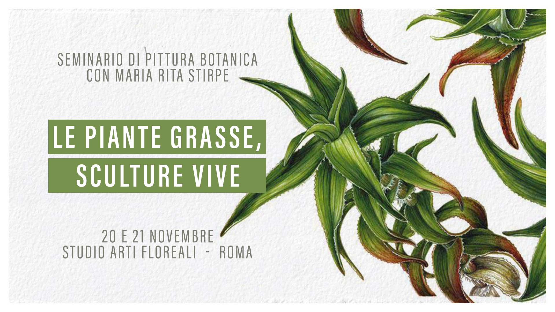 Le Piante Grasse, Sculture Vive - Roma - Novembre - 2021